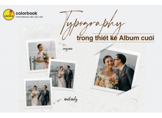 Sử dụng Typography trong thiết kế Album ảnh cưới